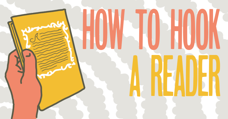 How To Hook A Reader