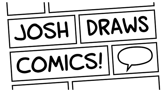 Josh Draws Comics